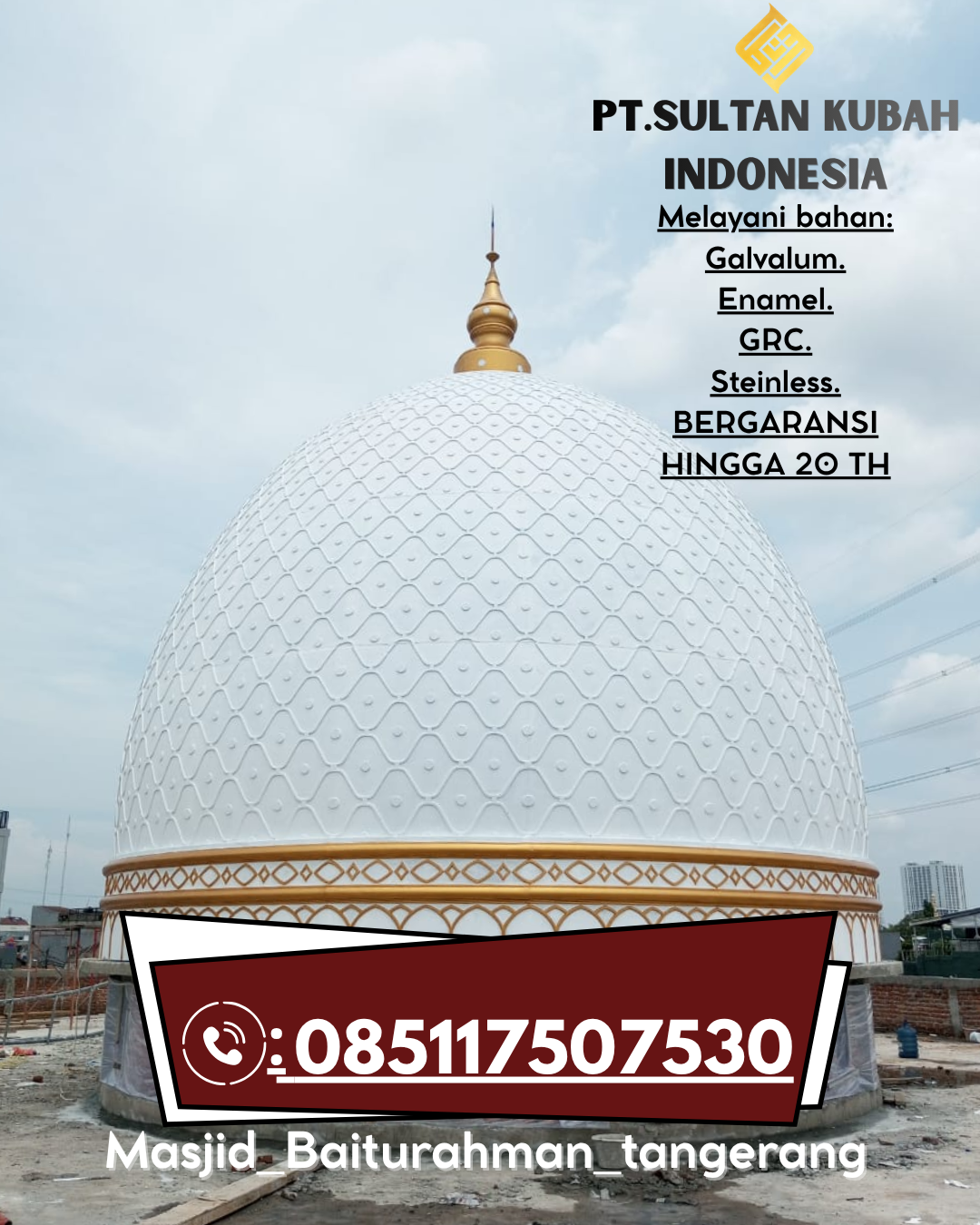 Kubah Masjid GRC Kualitas Premium dan Bergaransi 085117507530 Camplong – Sampang