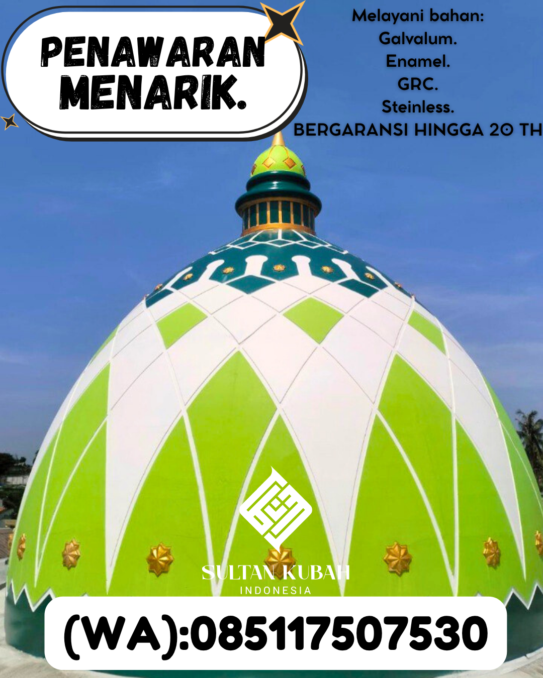 KUBAH MASJID EKSKLUSIF DI KEC Kajuara, KAB Bone (WA: 085117507530)