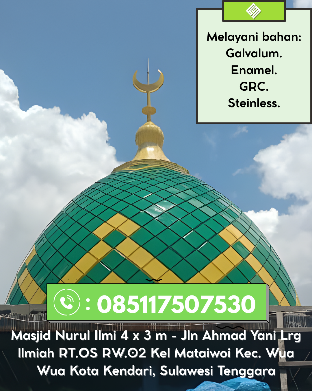 Kubah Masjid Kuat Awet Tahan Lama Cocok Untuk Bangunan Masjid 085117507530 Indrapuri – Aceh Besar