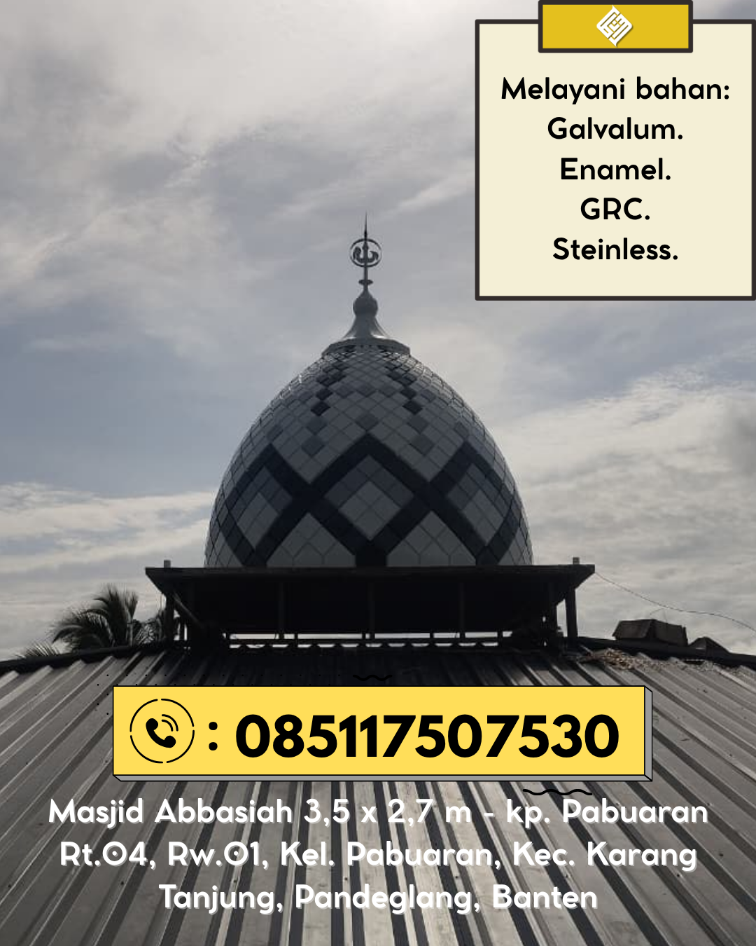 Kubah Masjid Modern Premium Berkualitas Tinggi dan Awet 085117507530 Bangkinang Kota – Kampar