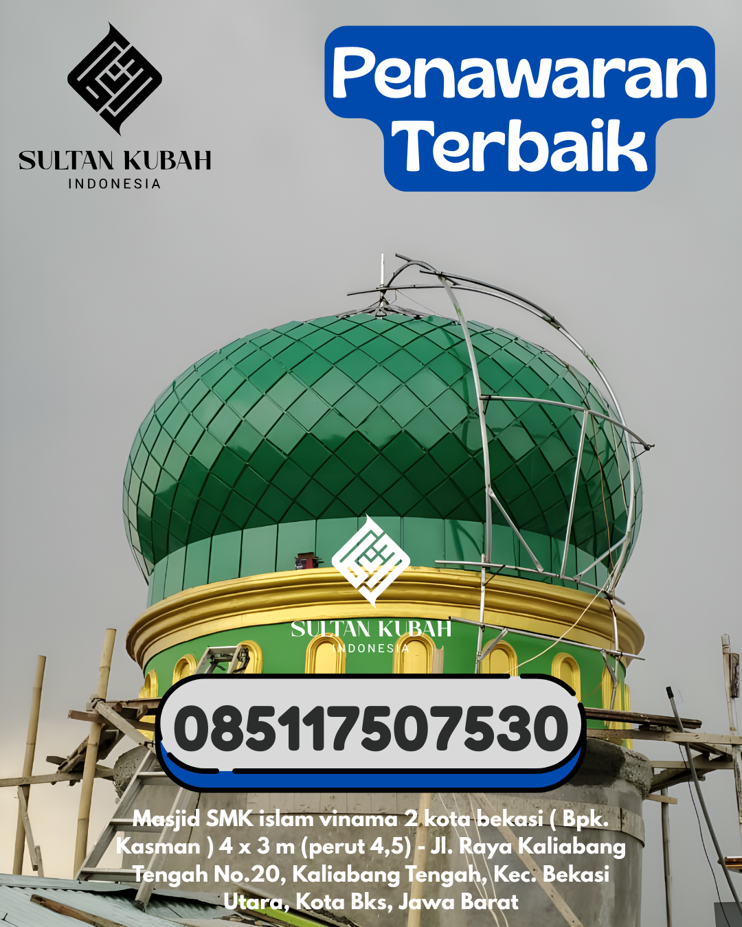 Kubah Masjid Galvalum Kualitas Premium Terjamin 085117507530 Tebing Tinggi Timur – Kabupaten Kepulauan Meranti
