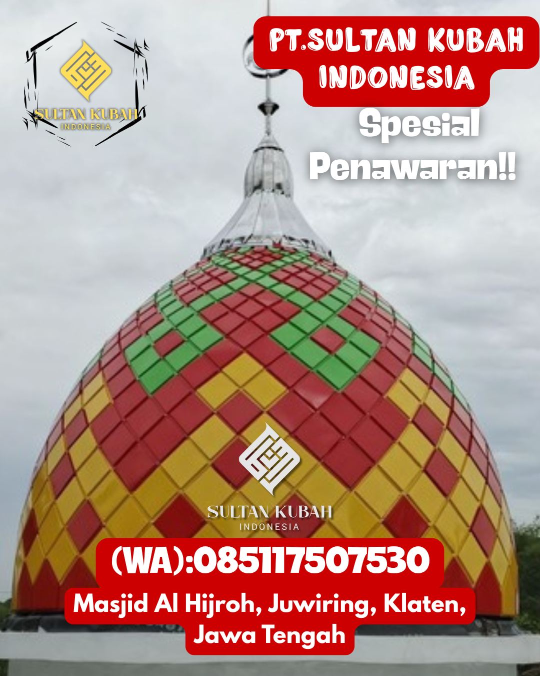 Kubah Masjid Berkualitas Tinggi Garansi Resmi Harga Terjangkau 085117507530 Koto Salak — Kab. Dharmasraya