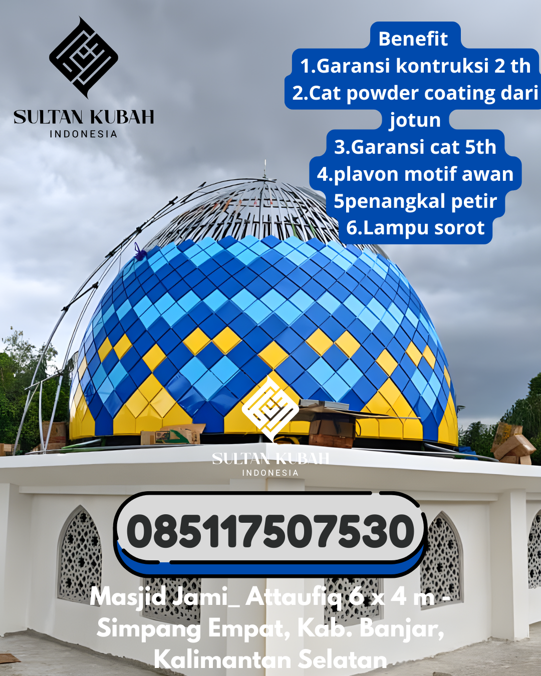 Penjual Kubah Masjid Galvalum Tahan Segala Cuaca 085117507530 Penrang – Wajo