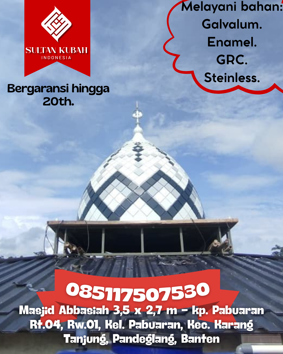 Kubah Masjid Modern Terjangkau Kualitas Premium dan Tahan Lama 085117507530 Barusjahe — Kab. Karo