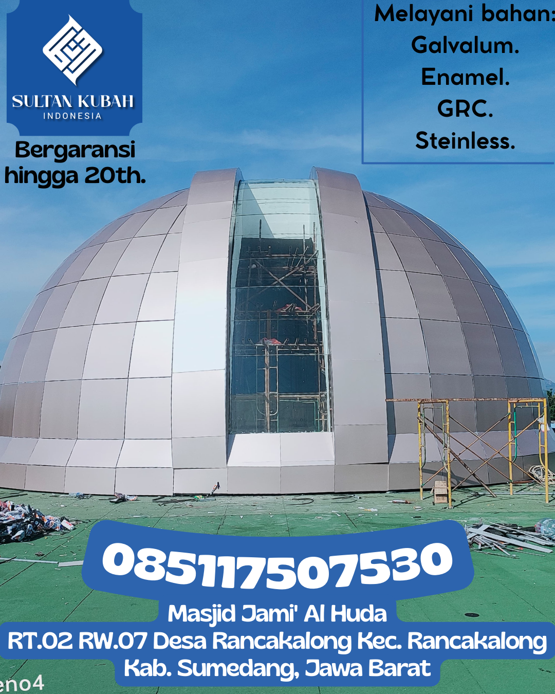 Kubah Masjid Terjangkau dengan Kualitas Premium Bergaransi 085117507530 Tabang – Kabupaten Kutai Kartanegara