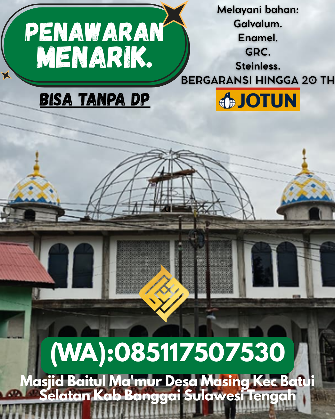 KUBAH MASJID HARGA TERJANGKAU DI KEC Banjarbaru Selatan, KOTA Banjarbaru (WA: 085117507530)
