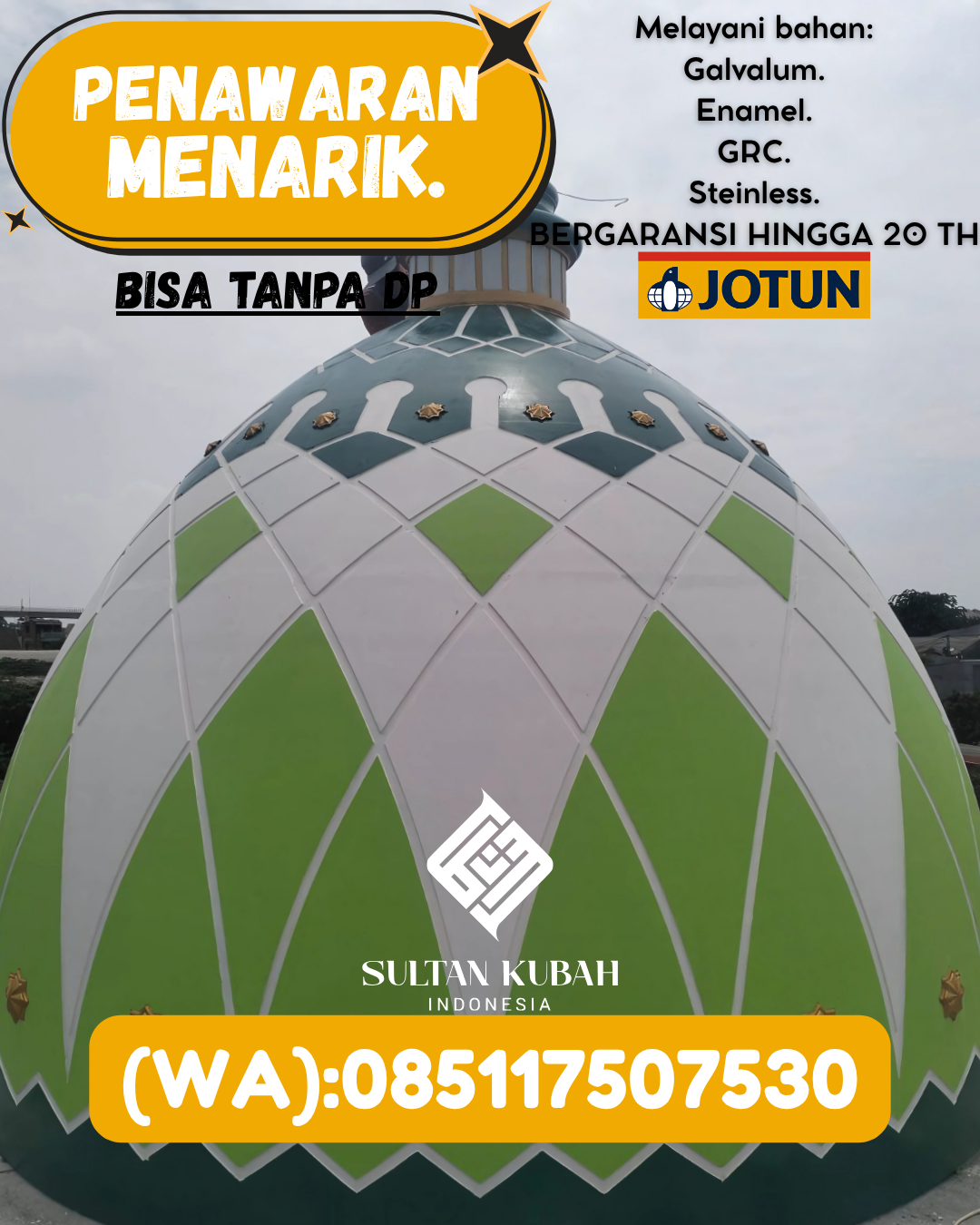 SPESIALIS KUBAH MASJID PREMIUM DI KEC Taliwang, KAB Sumbawa Barat (WA: 085117507530)