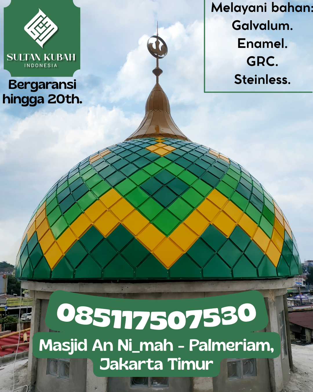 Kubah Masjid Kuat Tahan Lama dengan Finishing Elegan 085117507530 Kapas – Kabupaten Bojonegoro