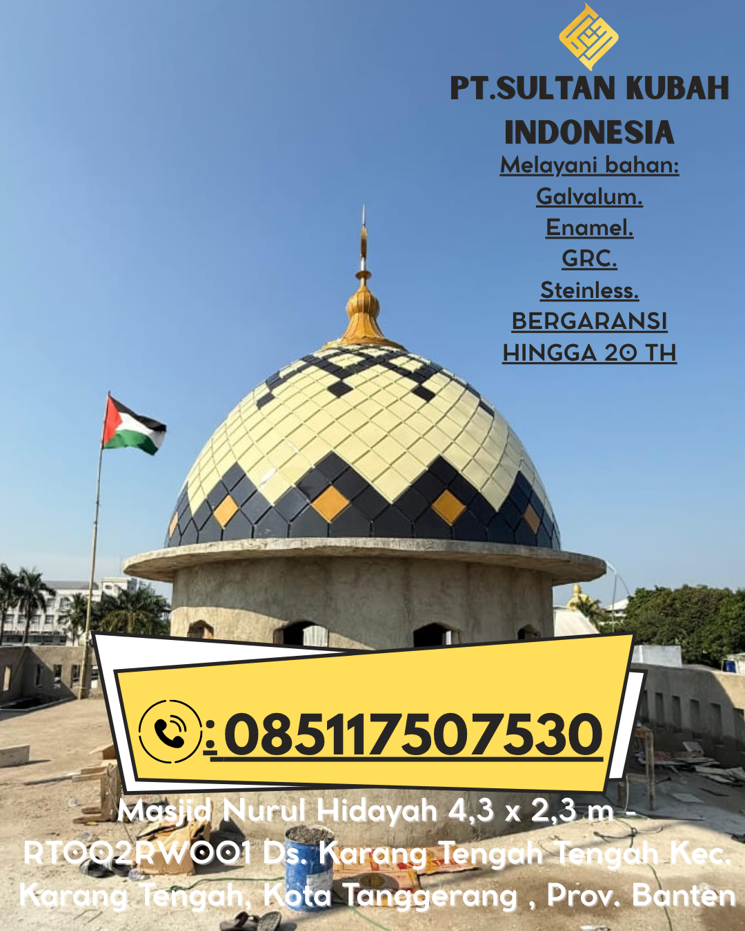 Kubah Masjid Premium Harga Terjangkau 085117507530 Pamijahan – Bogor Barat
