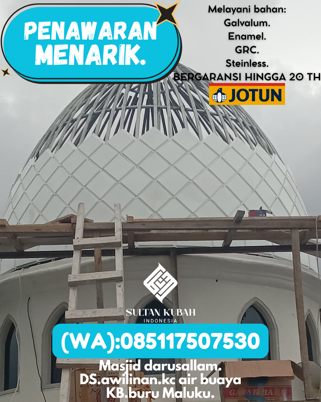 SPESIALIS KUBAH MASJID PREMIUM DI KEC Wara Timur, KOTA Palopo (WA: 085117507530)