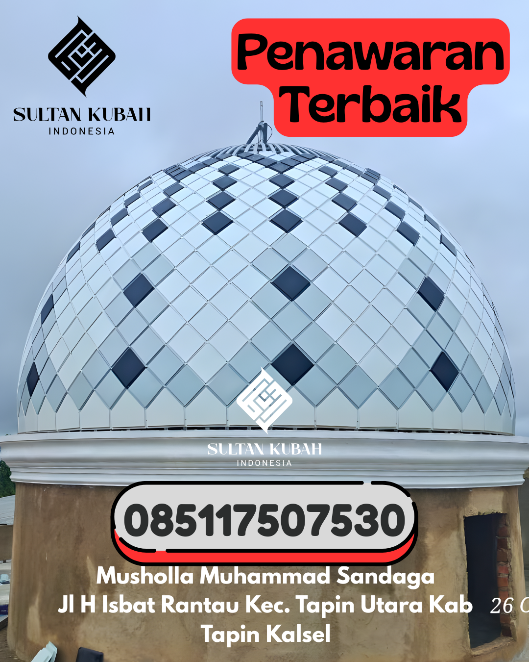Penjual Kubah Masjid Galvalum Garansi Panjang 085117507530 Ende Timur – Kab. Ende