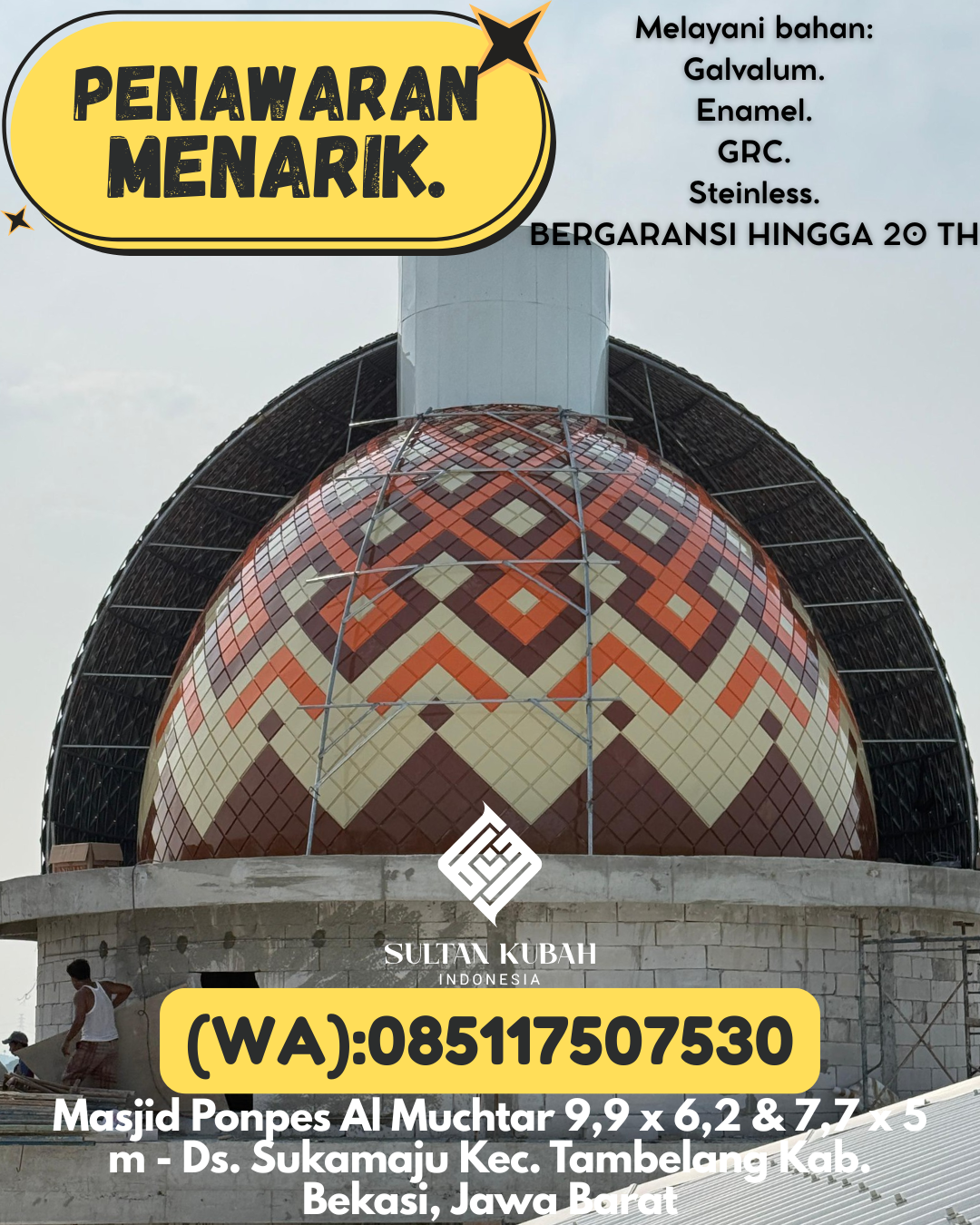 JUAL KUBAH MASJID BERGARANSI DI KEC Payakumbuh Timur, KOTA Payakumbuh (WA: 085117507530)