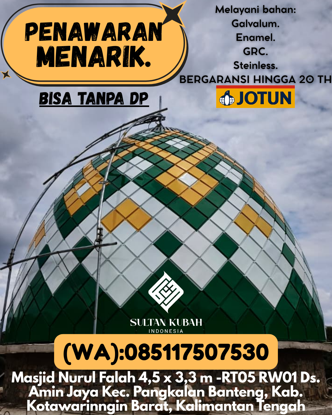 JUAL KUBAH MASJID BERGARANSI DI KEC Mukomuko Kota, KAB Mukomuko (WA: 085117507530)
