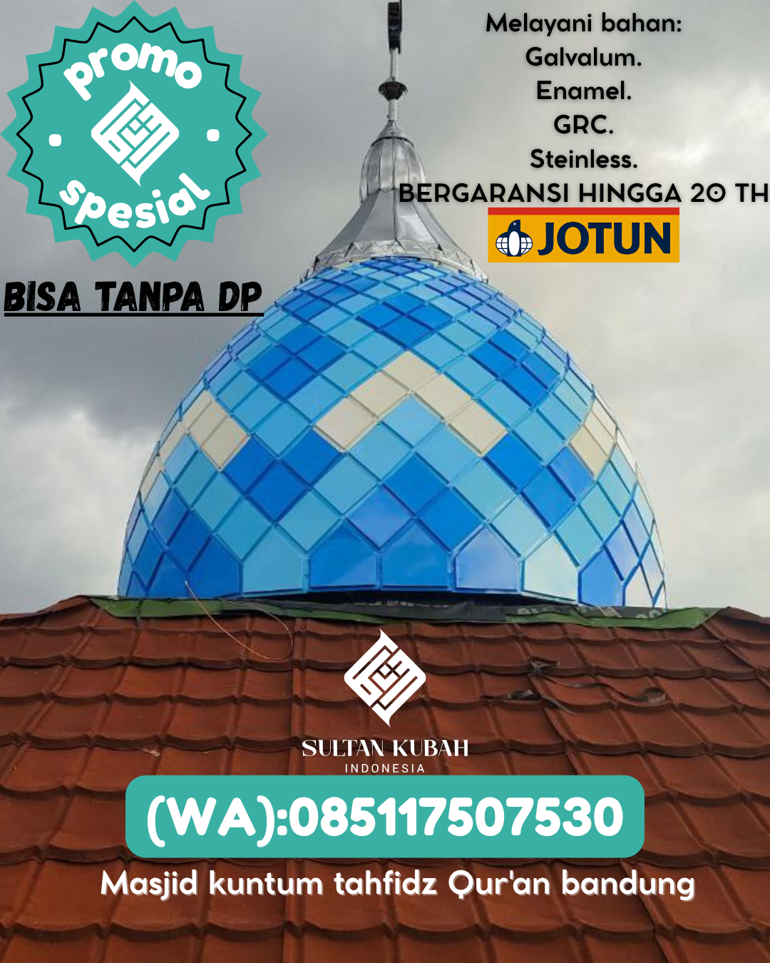 PUSAT KUBAH MASJID BERKUALITAS DI KEC Sangatta Utara, KAB Kutai Timur (WA: 085117507530)