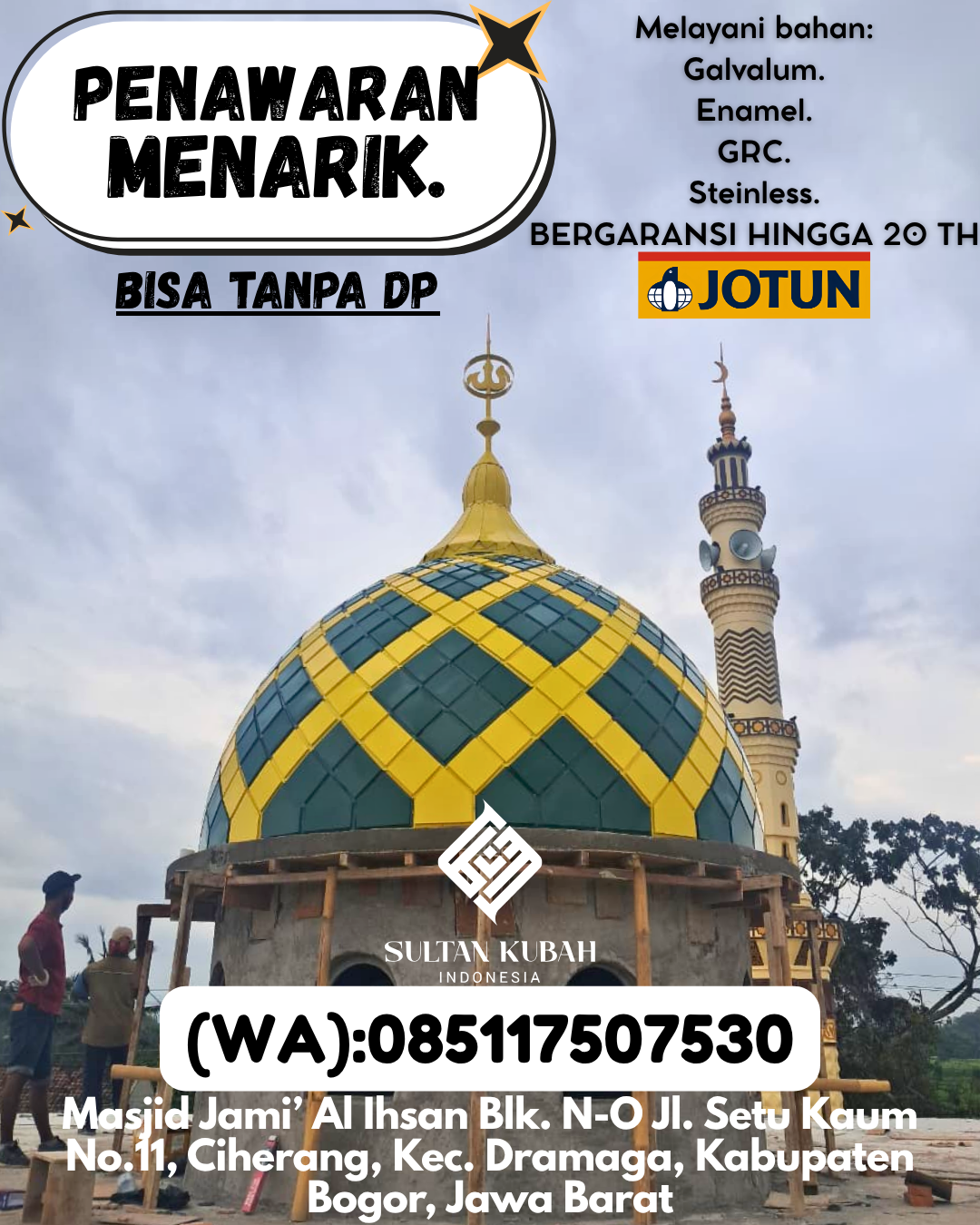 JUAL KUBAH MASJID EKSKLUSIF DI KEC Betoambari, KOTA Baubau (WA: 085117507530)