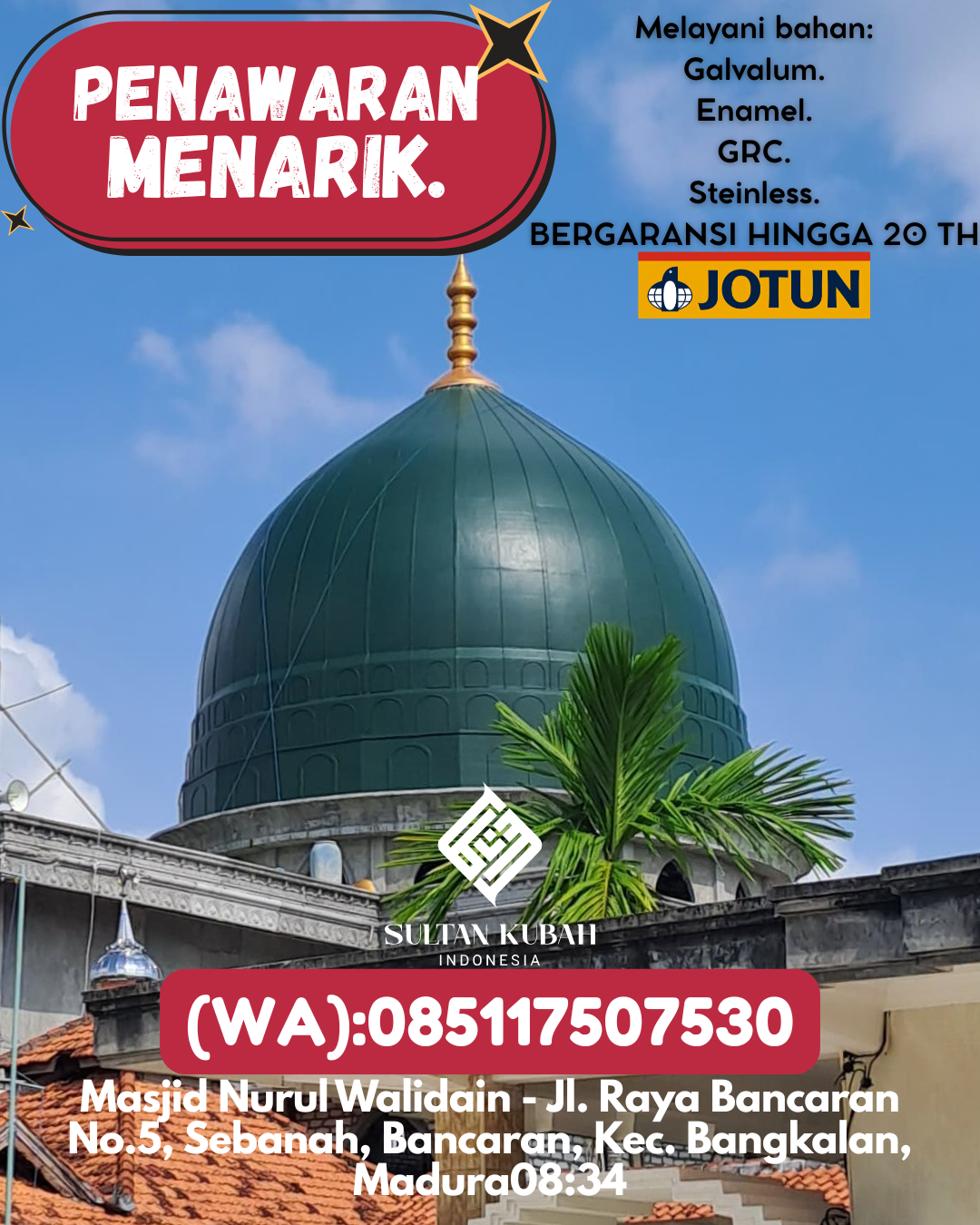 SPESIALIS KUBAH MASJID PREMIUM DI KEC Nunukan, KAB Nunukan (WA: 085117507530)