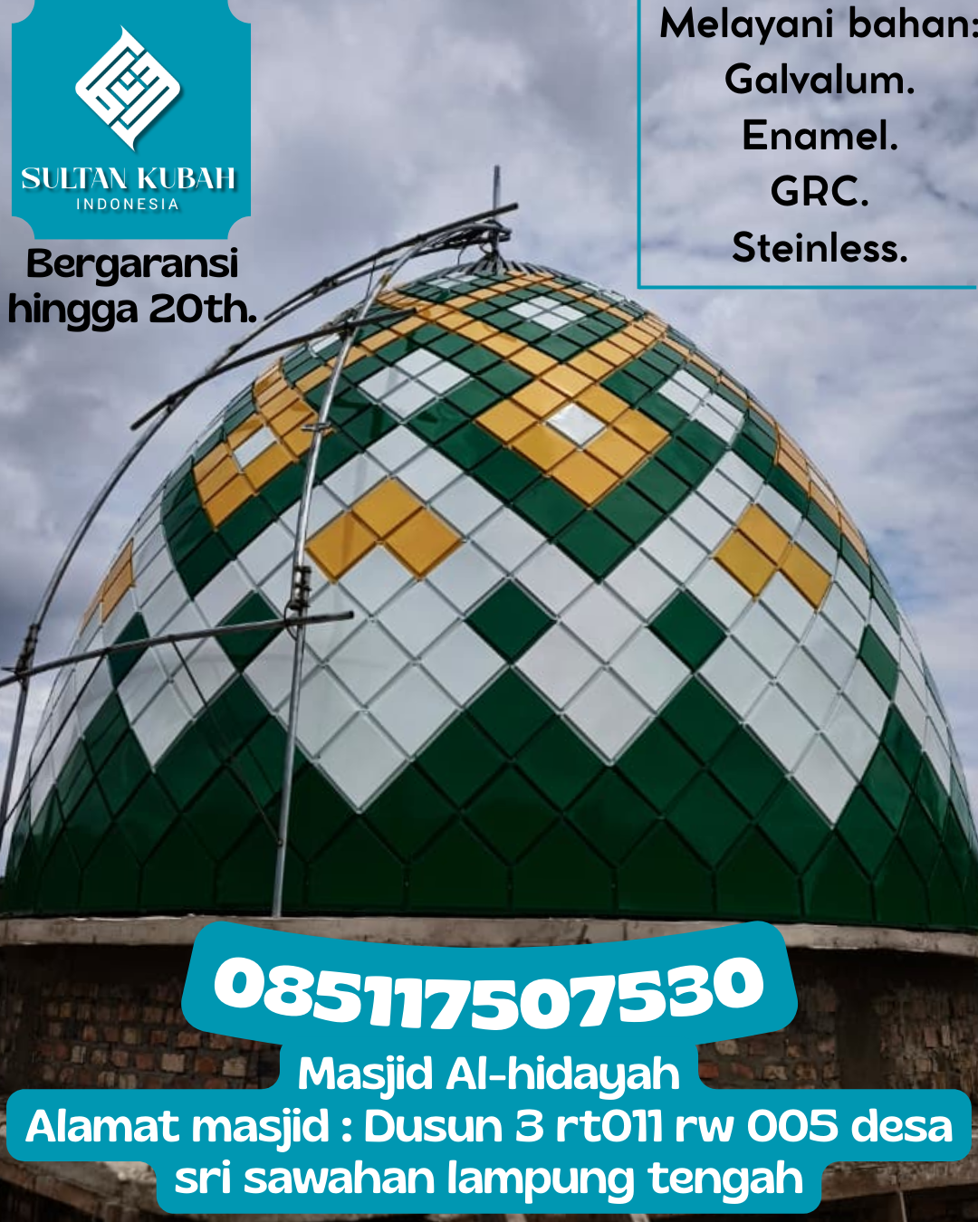 Kubah Masjid Kuat Tahan Lama dengan Finishing Elegan 085117507530 Pucuk Rantau — Kab. Kuantan Singingi