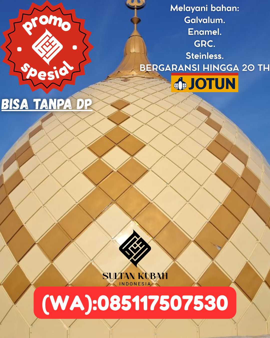 PRODUSEN KUBAH MASJID TAHAN LAMA DI KEC Semarapura, KAB Klungkung (WA: 085117507530)
