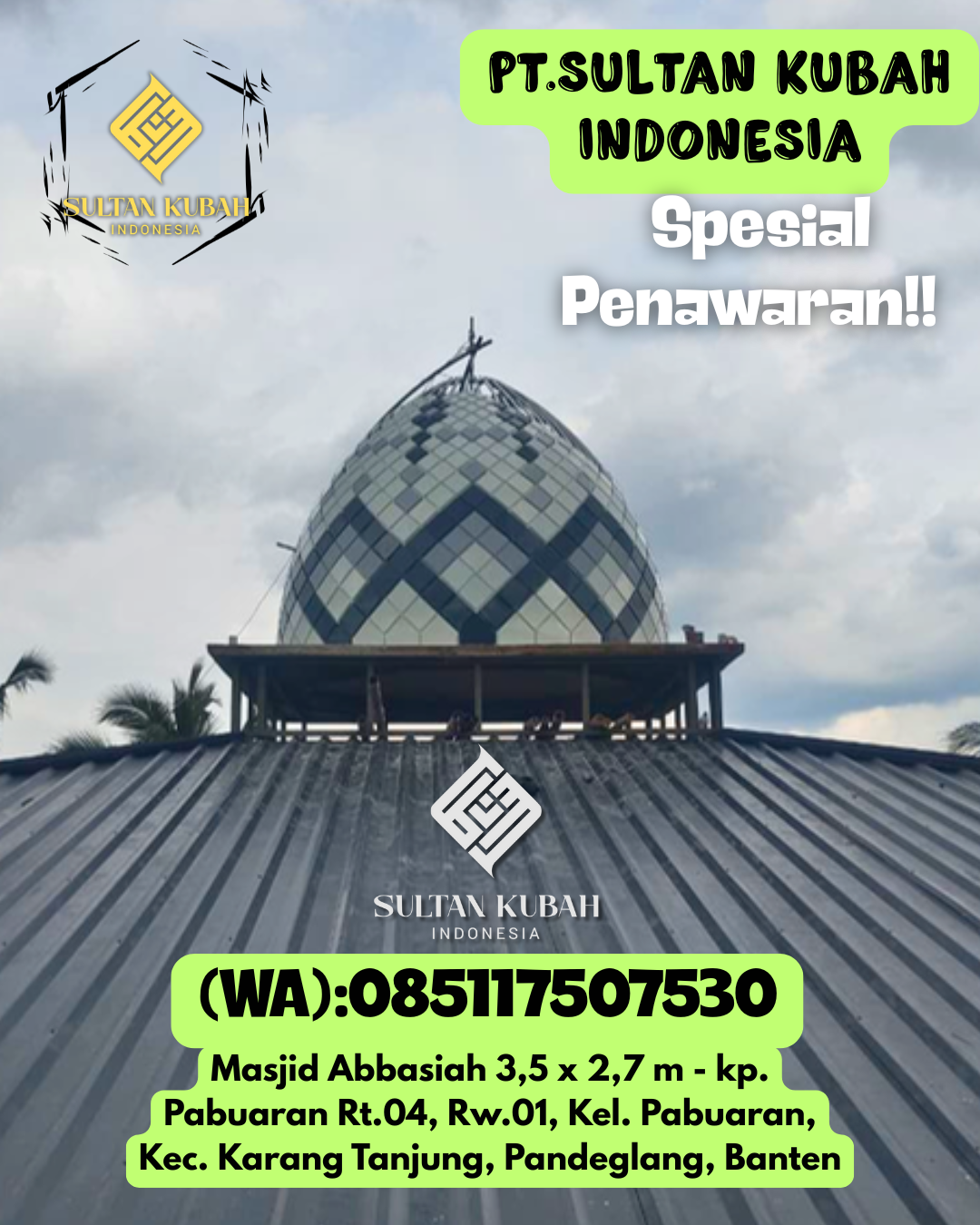 Kubah Masjid Premium Tahan Cuaca Awet Bertahun-Tahun 085117507530 Padang Jaya — Kab. Bengkulu Utara