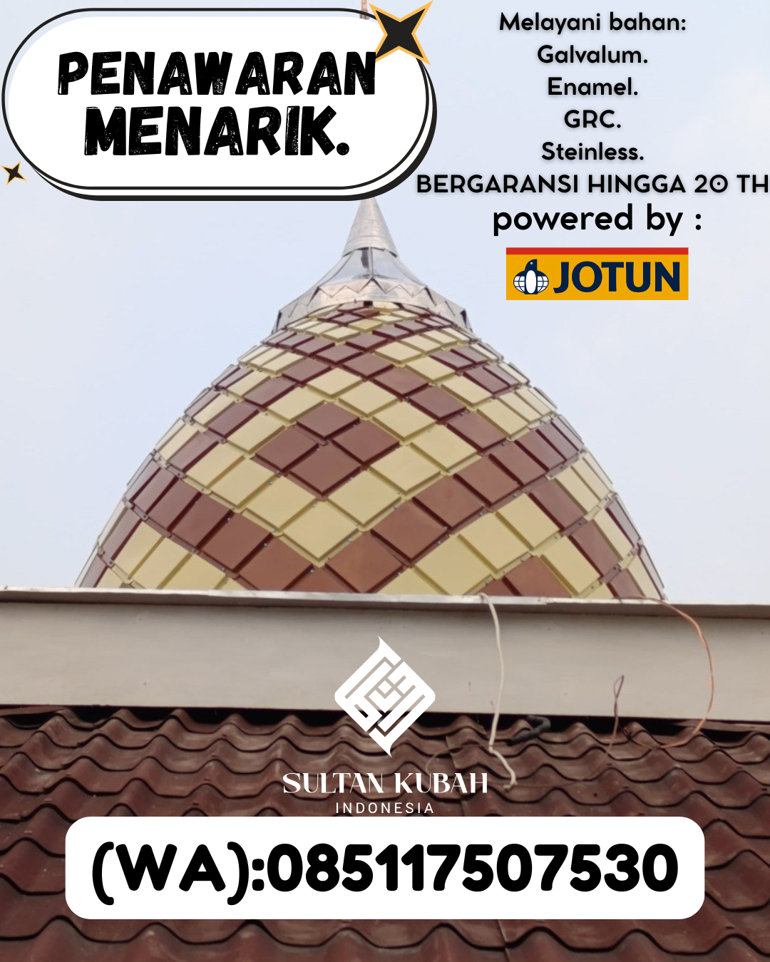 PRODUSEN KUBAH MASJID EKSKLUSIF DI KEC Atambua, KAB Belu (WA: 085117507530)