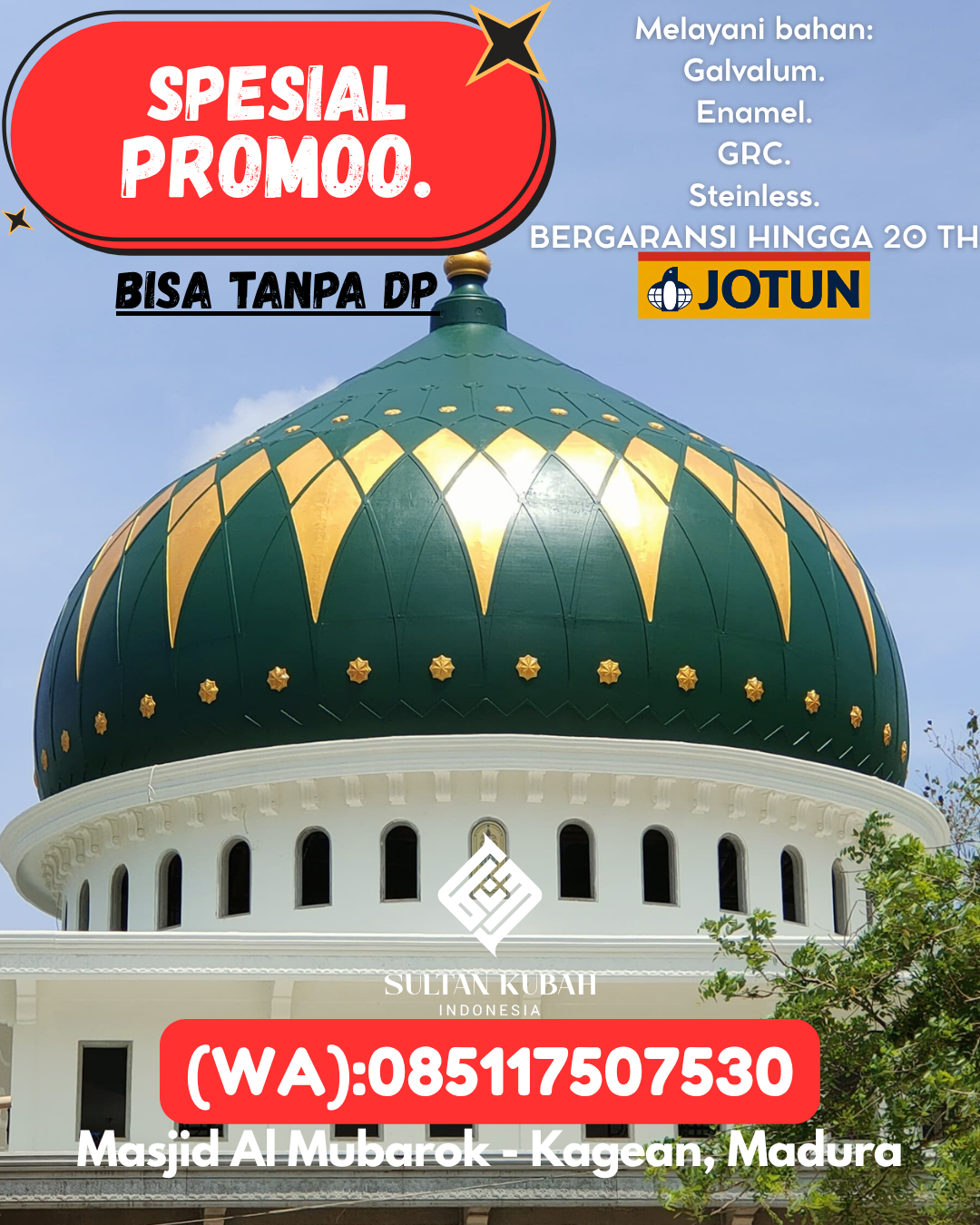 JUAL KUBAH MASJID BERGARANSI DI KEC Daruba, KAB Pulau Morotai (WA: 085117507530)