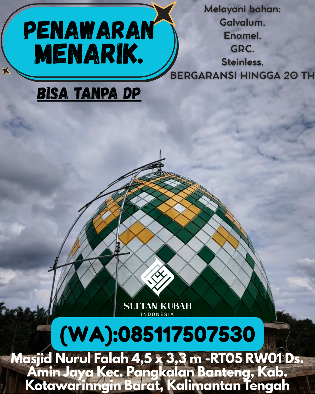 JUAL KUBAH MASJID EKSKLUSIF DI KEC Bangko, KAB Merangin (WA: 085117507530)