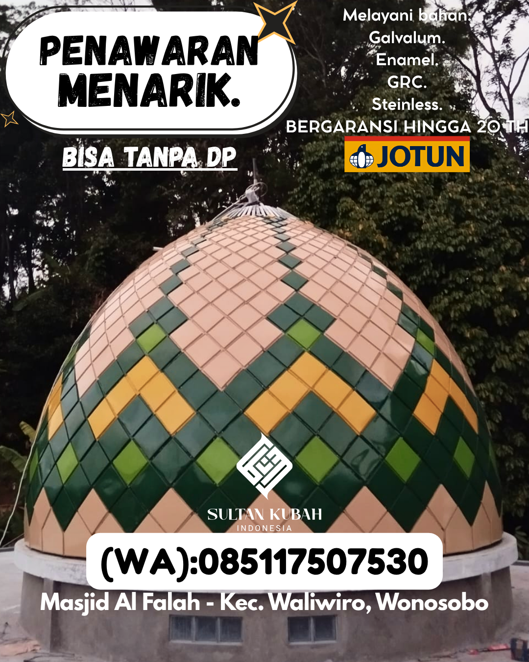 PUSAT KUBAH MASJID BERKUALITAS DI KEC Bantul Kota, KAB Bantul (WA: 085117507530)