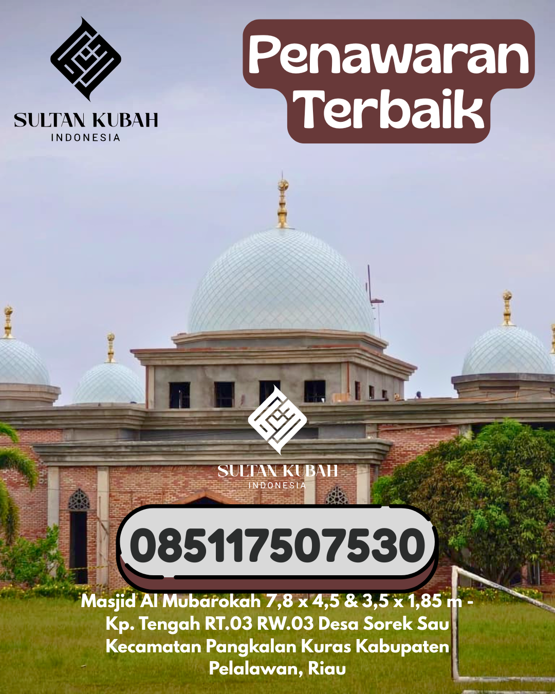 Penjual Kubah Masjid Galvalum Kualitas Istimewa 085117507530 Ketapang – Kab Lampung Selatan