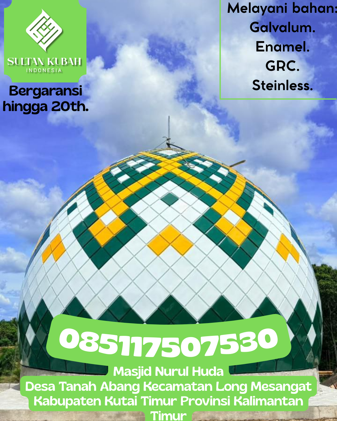 Kubah Masjid Berkualitas Tinggi Garansi Resmi Harga Terjangkau 085117507530 Klangenan – Kabupaten Cirebon