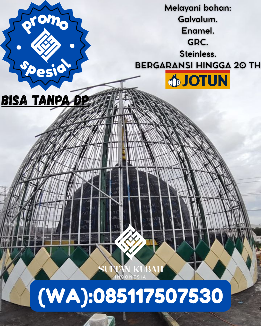 JUAL KUBAH MASJID PREMIUM DI KEC Banjarmasin Barat, KOTA Banjarmasin (WA: 085117507530)