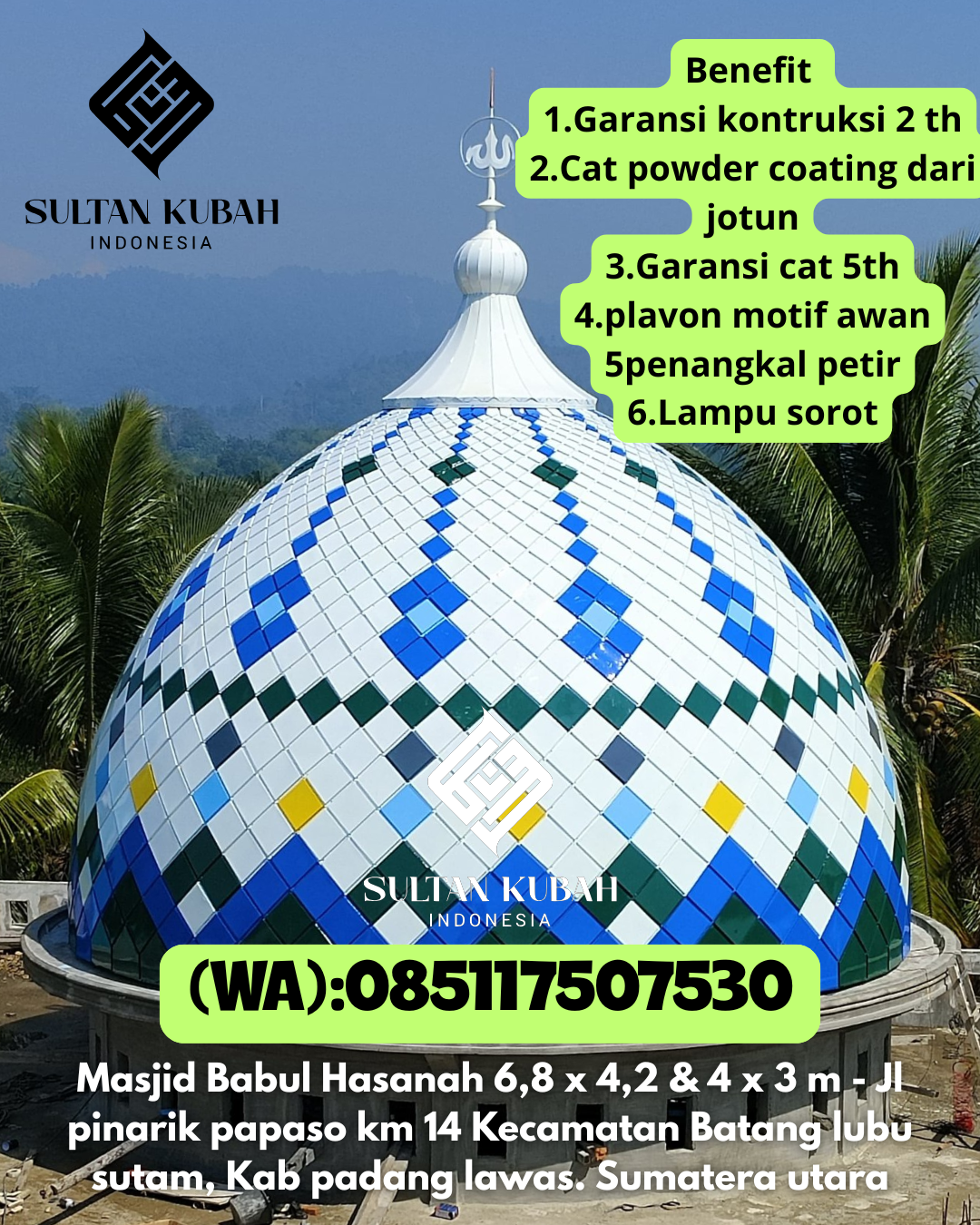 Kubah Masjid Galvalum Bergaransi Resmi 085117507530 Patampanua – Kabupaten Pinrang