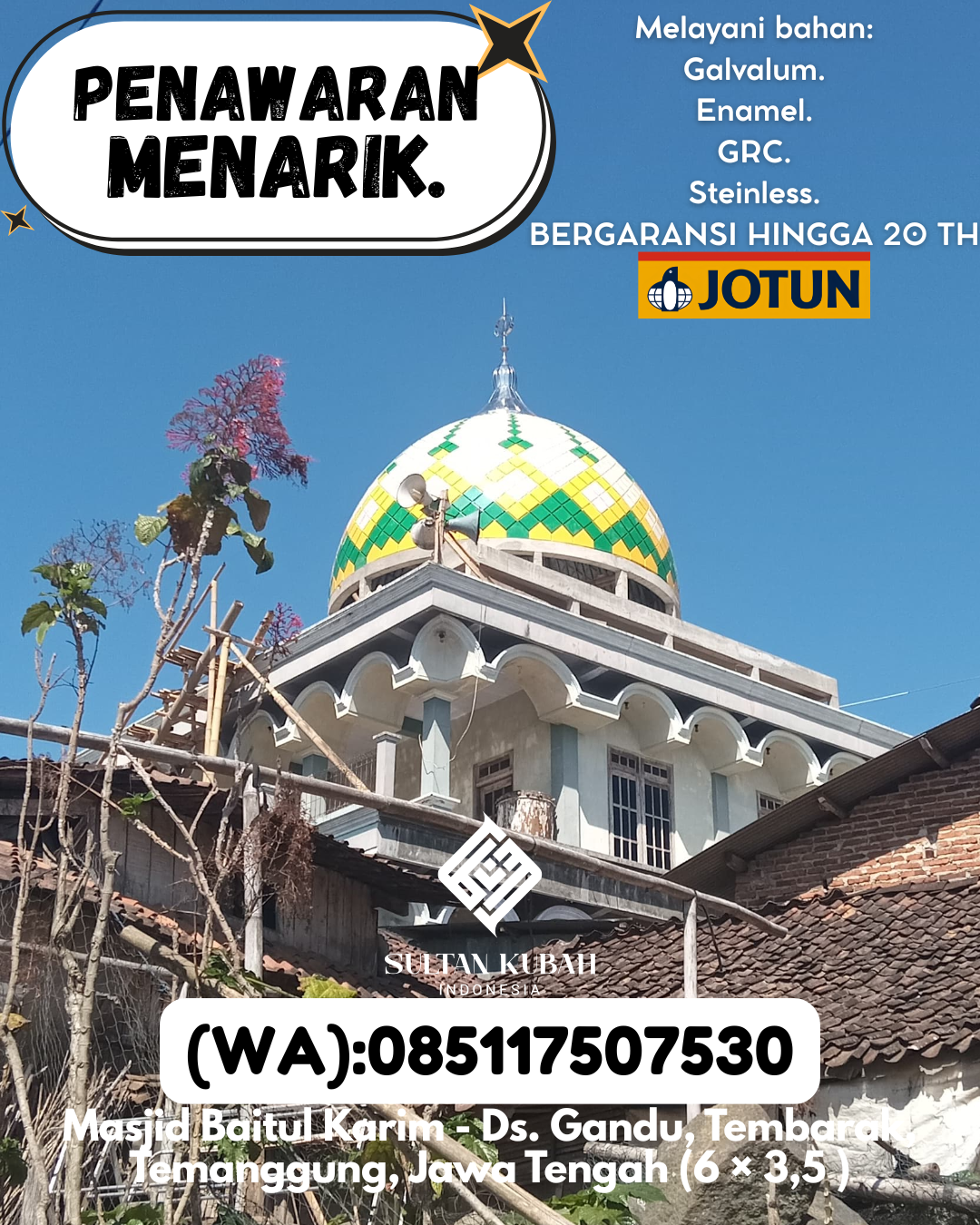 PRODUSEN KUBAH MASJID TAHAN LAMA DI KEC Tanjung Redeb, KAB Berau (WA: 085117507530)