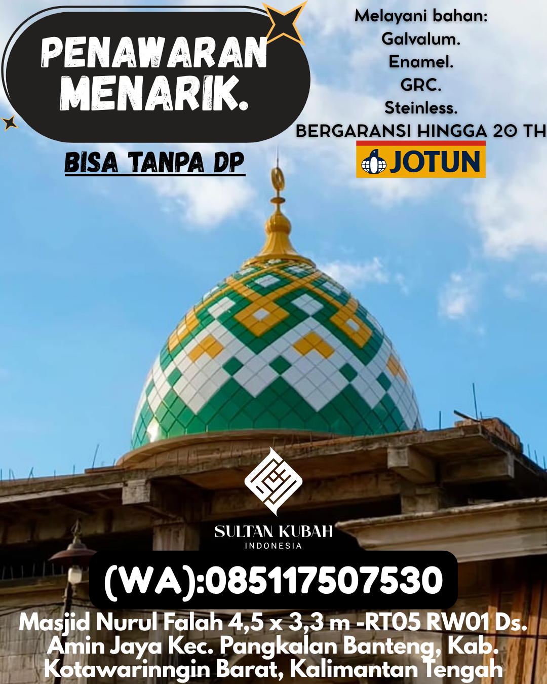 PABRIK KUBAH MASJID BERKUALITAS DI KEC Padang Jaya, KAB Bengkulu Utara (WA: 085117507530)