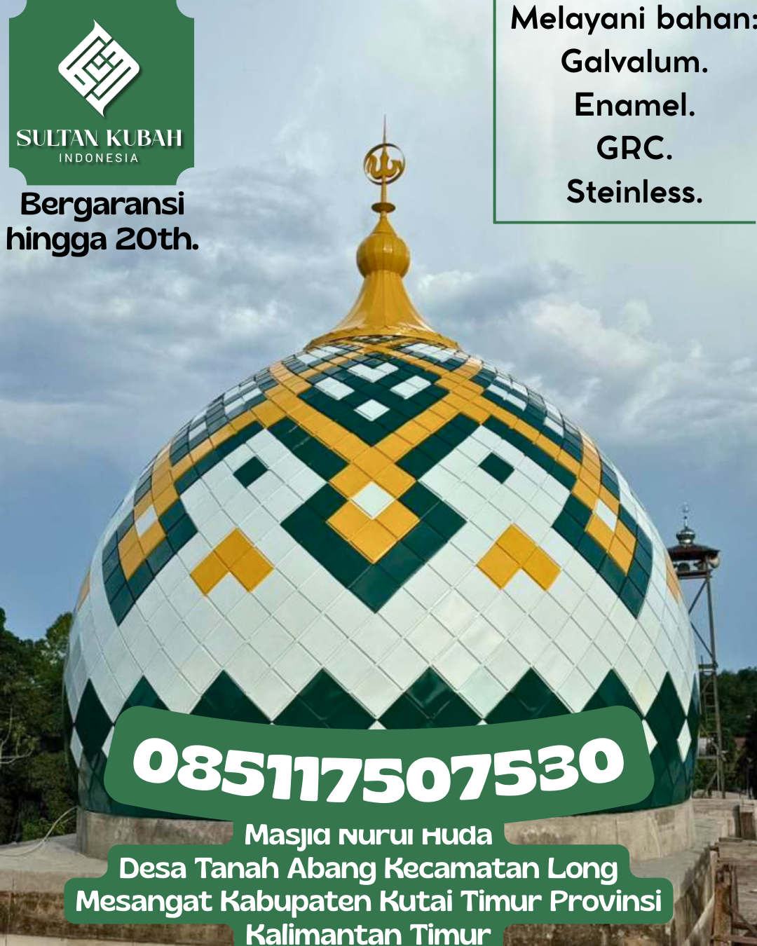 Kubah Masjid Berkualitas Premium dengan Garansi 5 Tahun 085117507530 Sumber – Kabupaten Cirebon