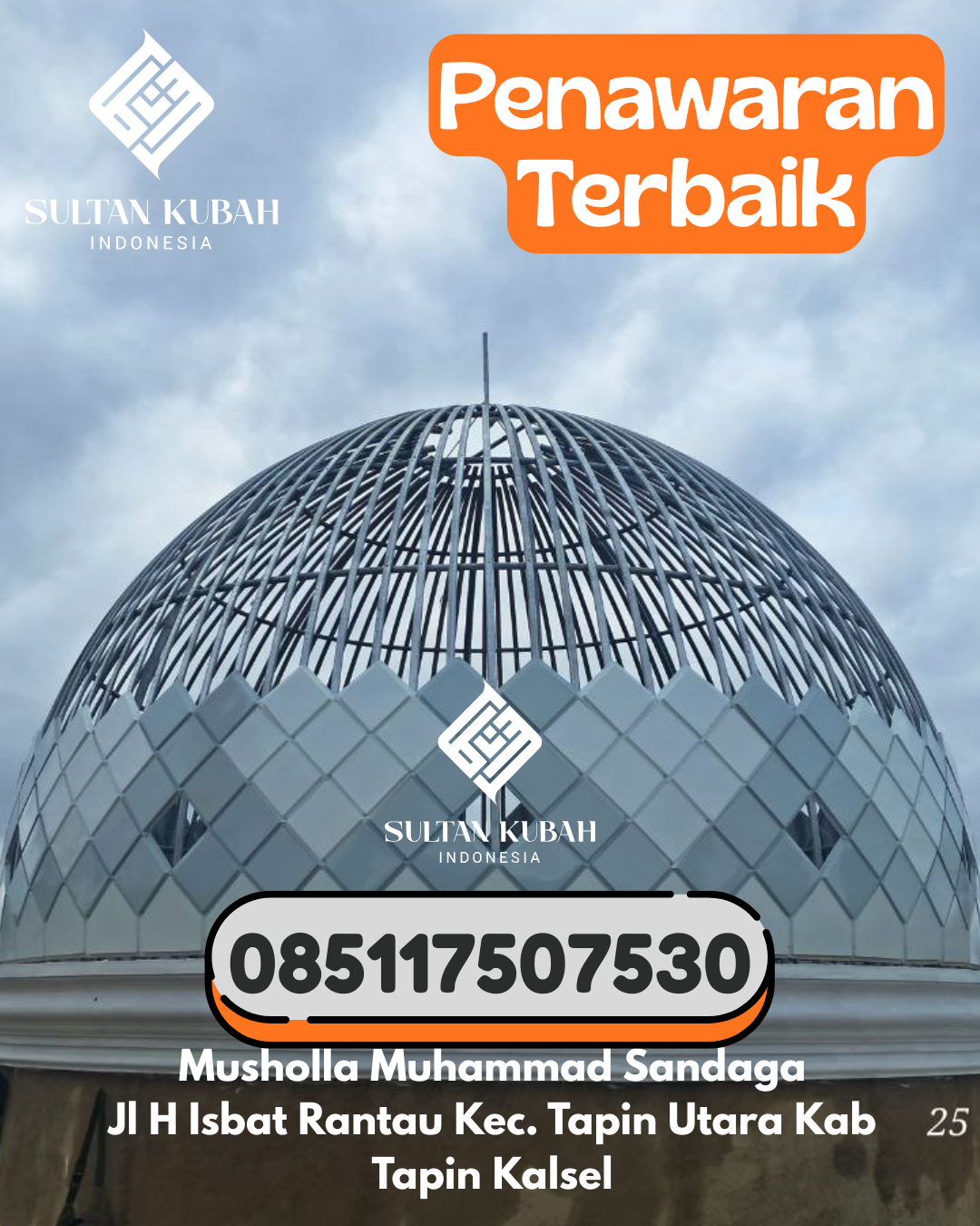 Kubah Masjid Galvalum Berkualitas Tinggi 085117507530 Ende – Kab. Ende