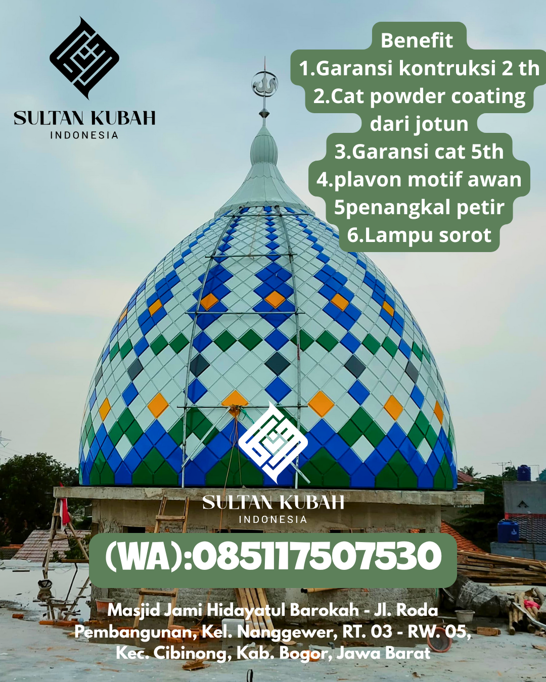 Kubah masjid galvalum awet dengan garansi, 085117507530.Simboro – Kabupaten Mamuju