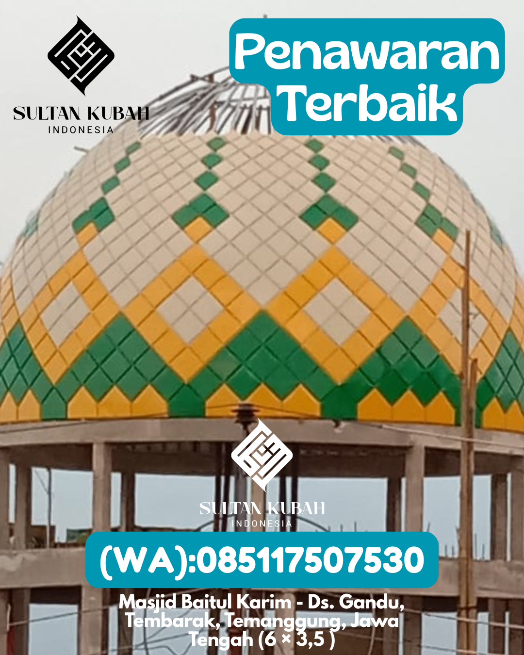 Kubah Masjid Galvalum Anti Bocor Bergaransi 085117507530 Tompobulu – Kab. Maros