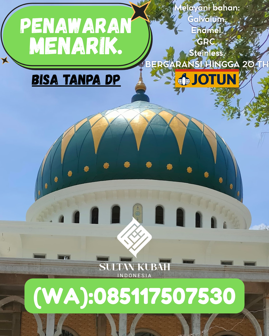 PABRIK KUBAH MASJID MODERN DI KEC Praya, KAB Lombok Tengah (WA: 085117507530)