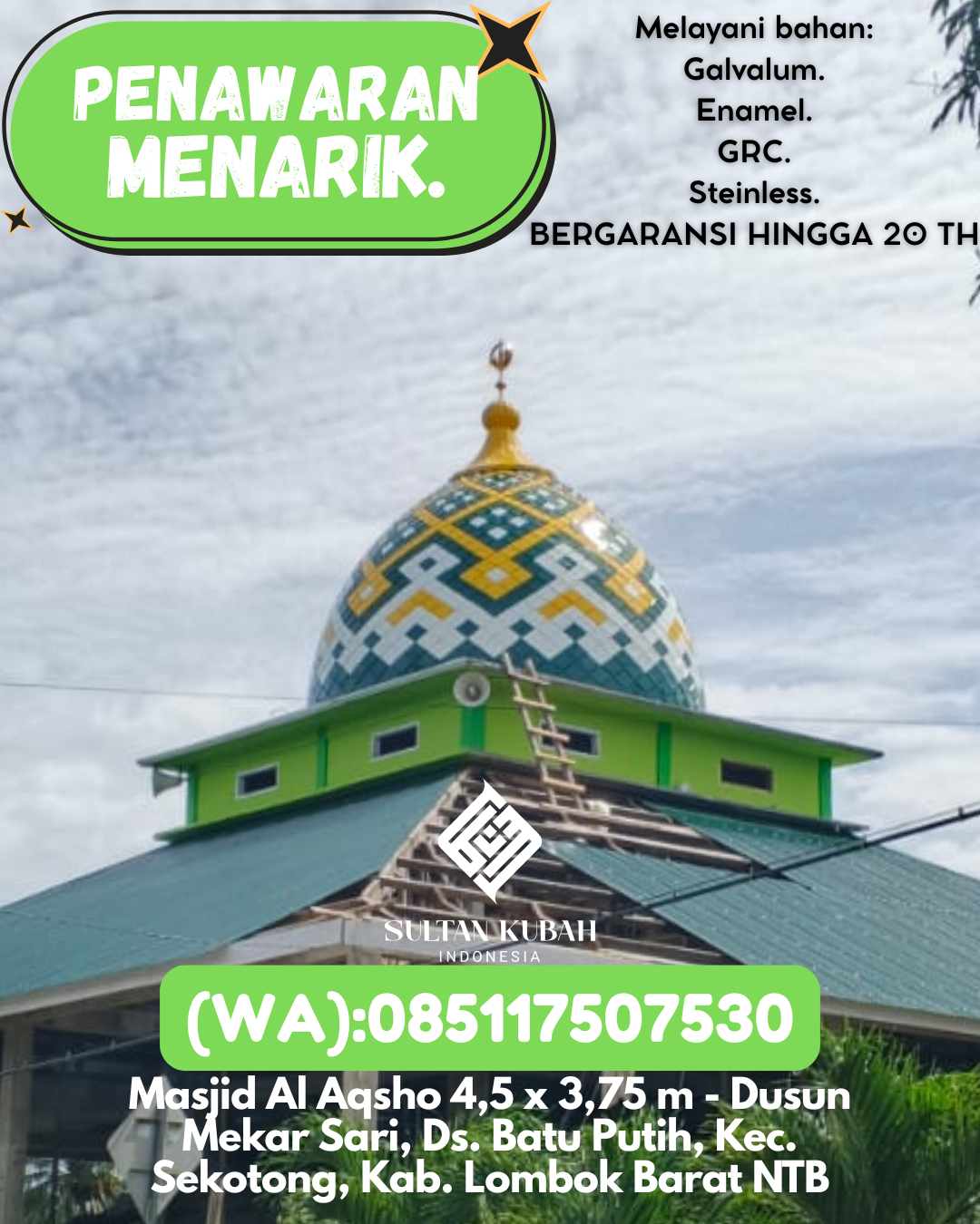 KUBAH MASJID PREMIUM DI KEC Martapura Barat, KAB Banjar (WA: 085117507530)