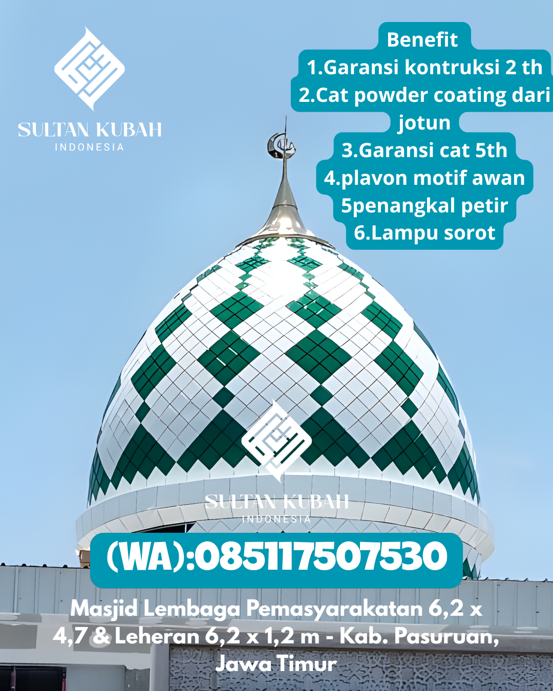 Penjual Kubah Masjid Galvalum Garansi 5 Tahun 085117507530 Bukit Kecil – Kota Palembang