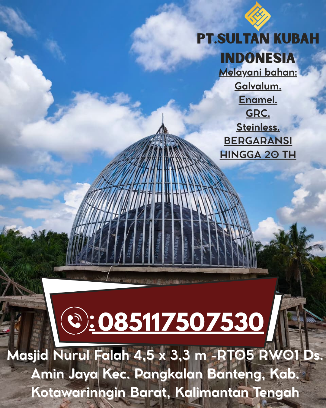 Kubah Masjid Desain Eksklusif Garansi 5 Tahun 085117507530 Leuwiliang – Bogor Barat