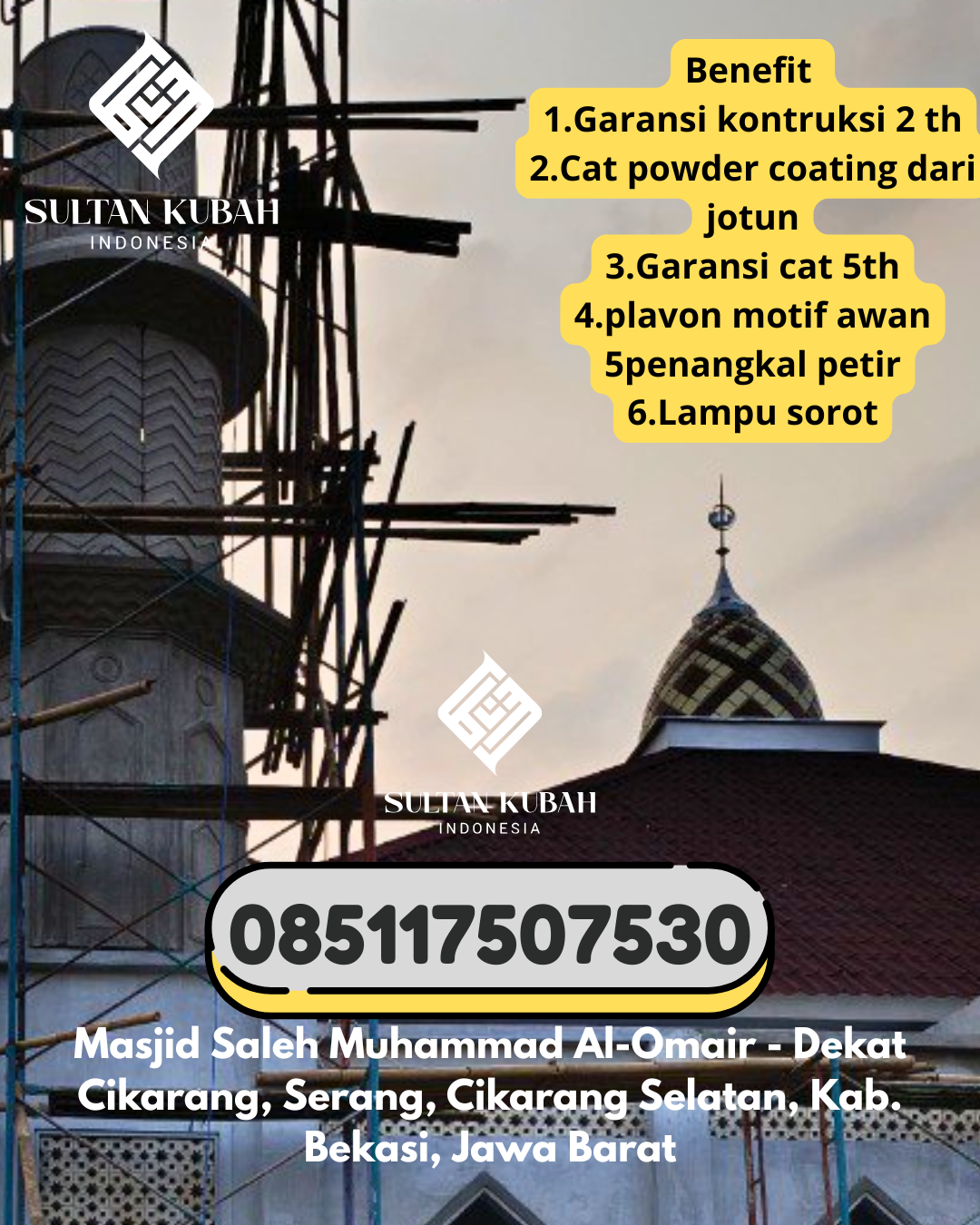Kubah Masjid Galvalum Bergaransi Resmi 085117507530 Ciniru – Kabupaten Kuningan
