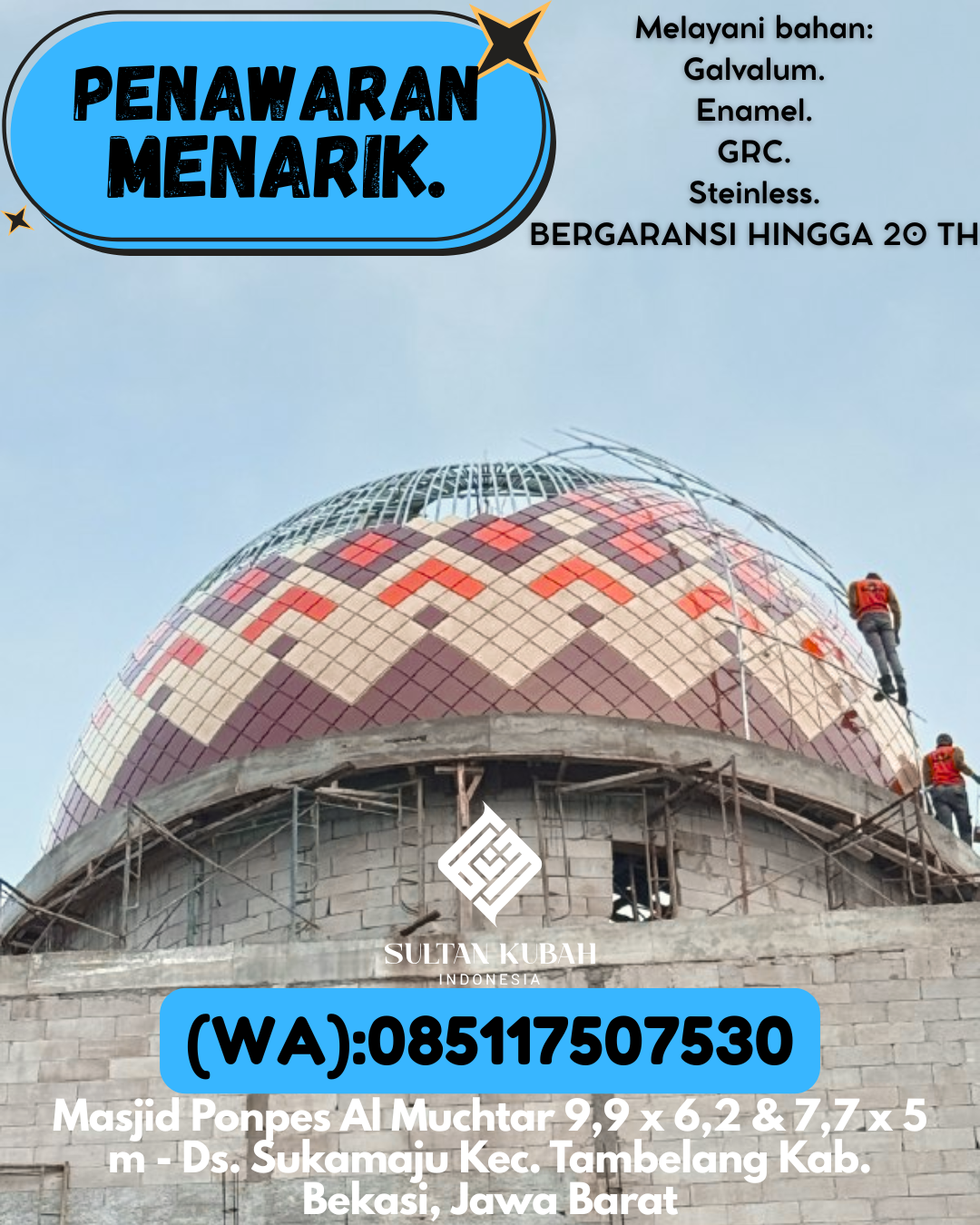 KUBAH MASJID DESAIN ELEGAN DI KEC Lubuk Basung, KAB Agam (WA: 085117507530)