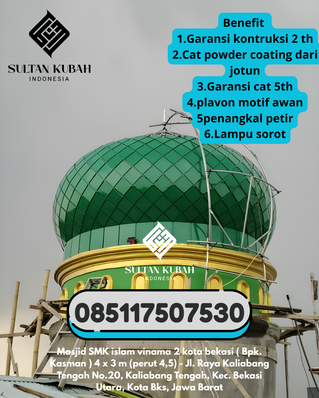 Kubah masjid galvalum kokoh dan rapi dengan garansi, 085117507530. Sukasari – Kabupaten Purwakarta