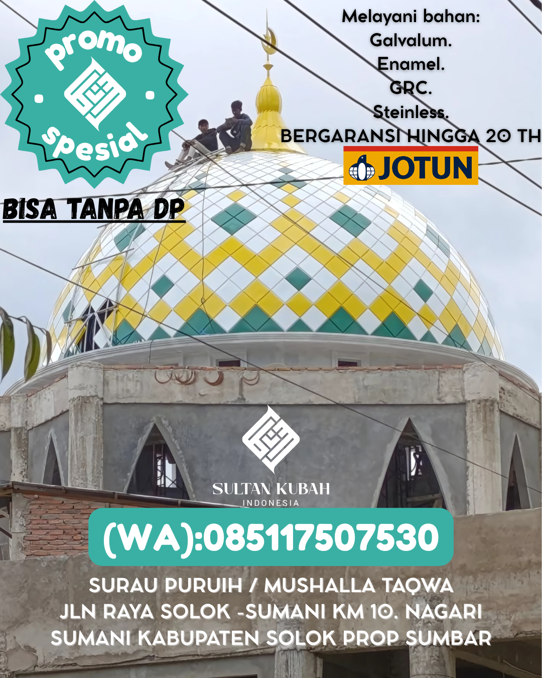 PRODUSEN KUBAH MASJID TAHAN LAMA DI KEC Tanjung Redeb, KAB Berau (WA: 085117507530)