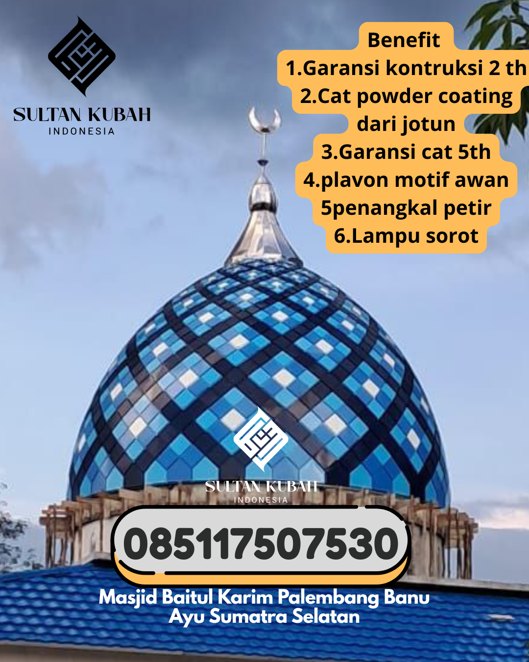 Pilihan kubah masjid galvalum bermutu tinggi, 085117507530.Palakka – Kabupaten Bone