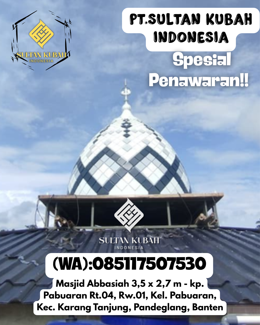 Kubah Masjid Modern Elegan Kualitas Premium Bergaransi 085117507530 Tanjung Agung Palik — Kab. Bengkulu Utara