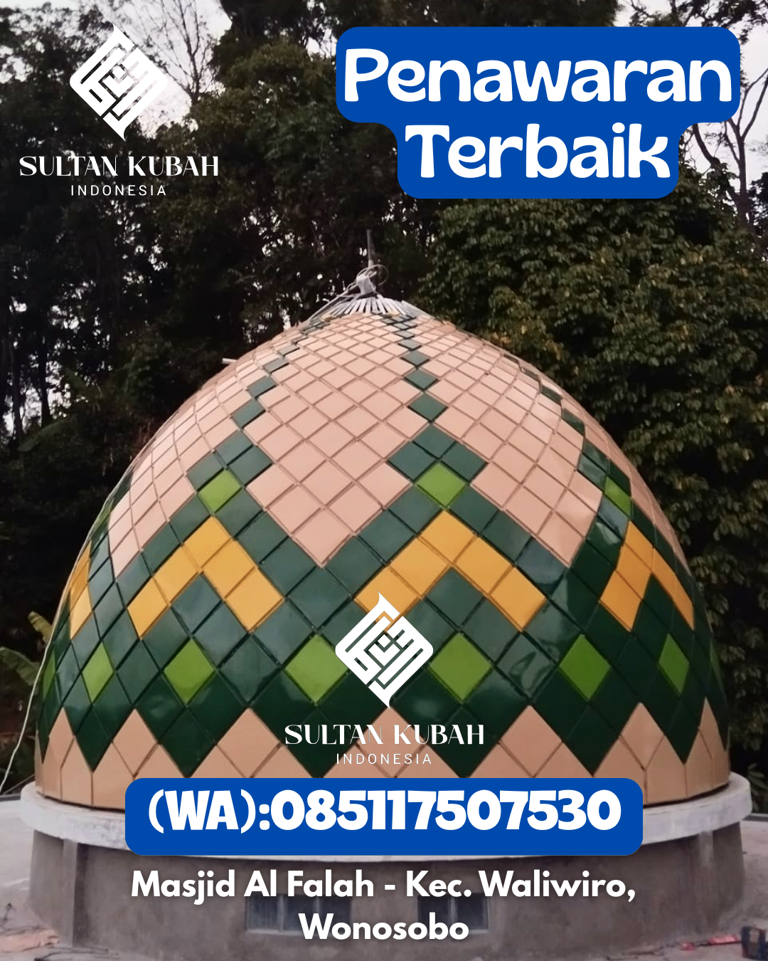 Penjual Kubah Masjid Galvalum Harga Pabrik Garansi 5 Tahun 085117507530 Pante Ceureumen – Kabupaten Aceh Barat
