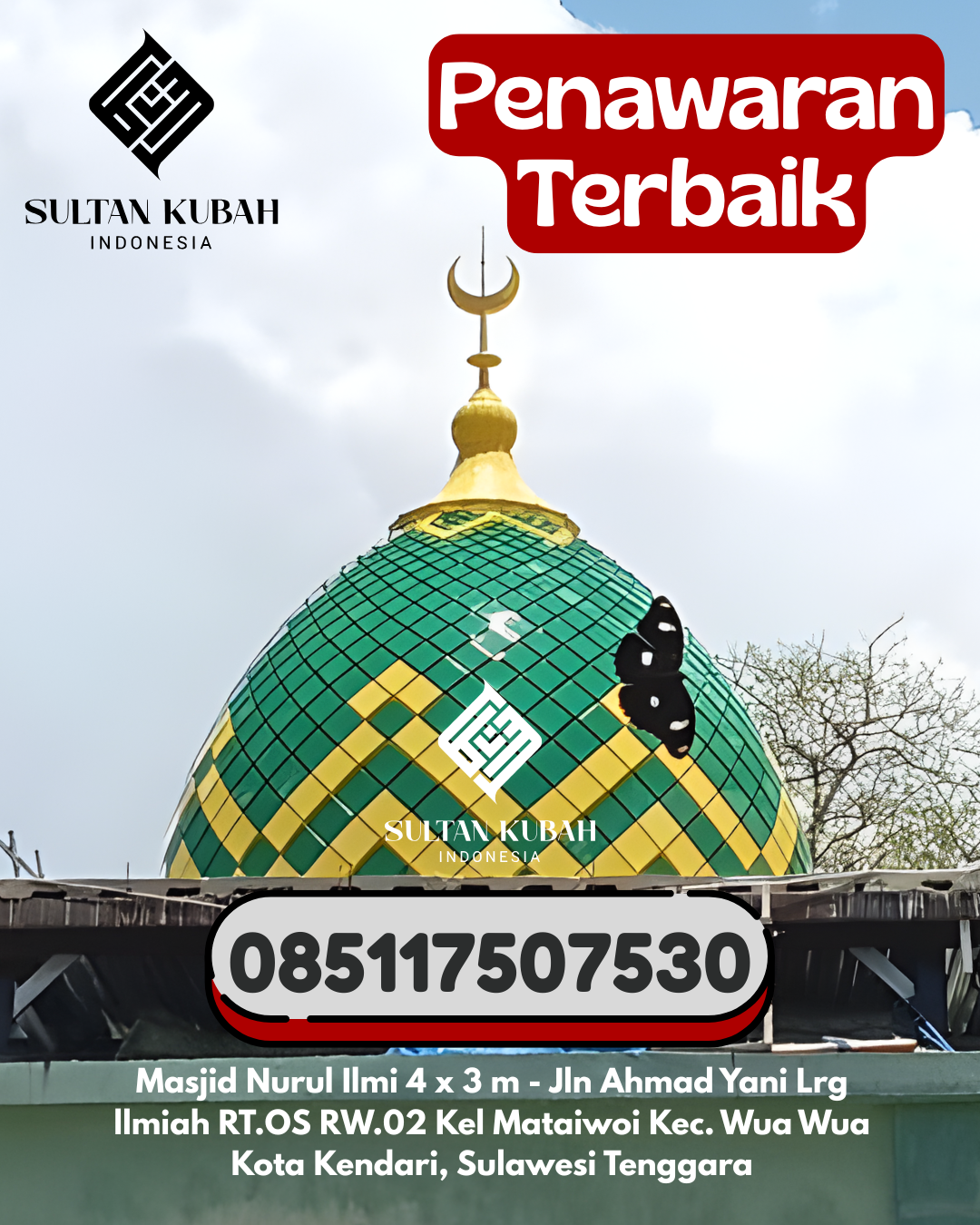 Kubah Masjid Galvalum Berkualitas Tinggi 085117507530 Banjit – Kabupaten Way Kanan