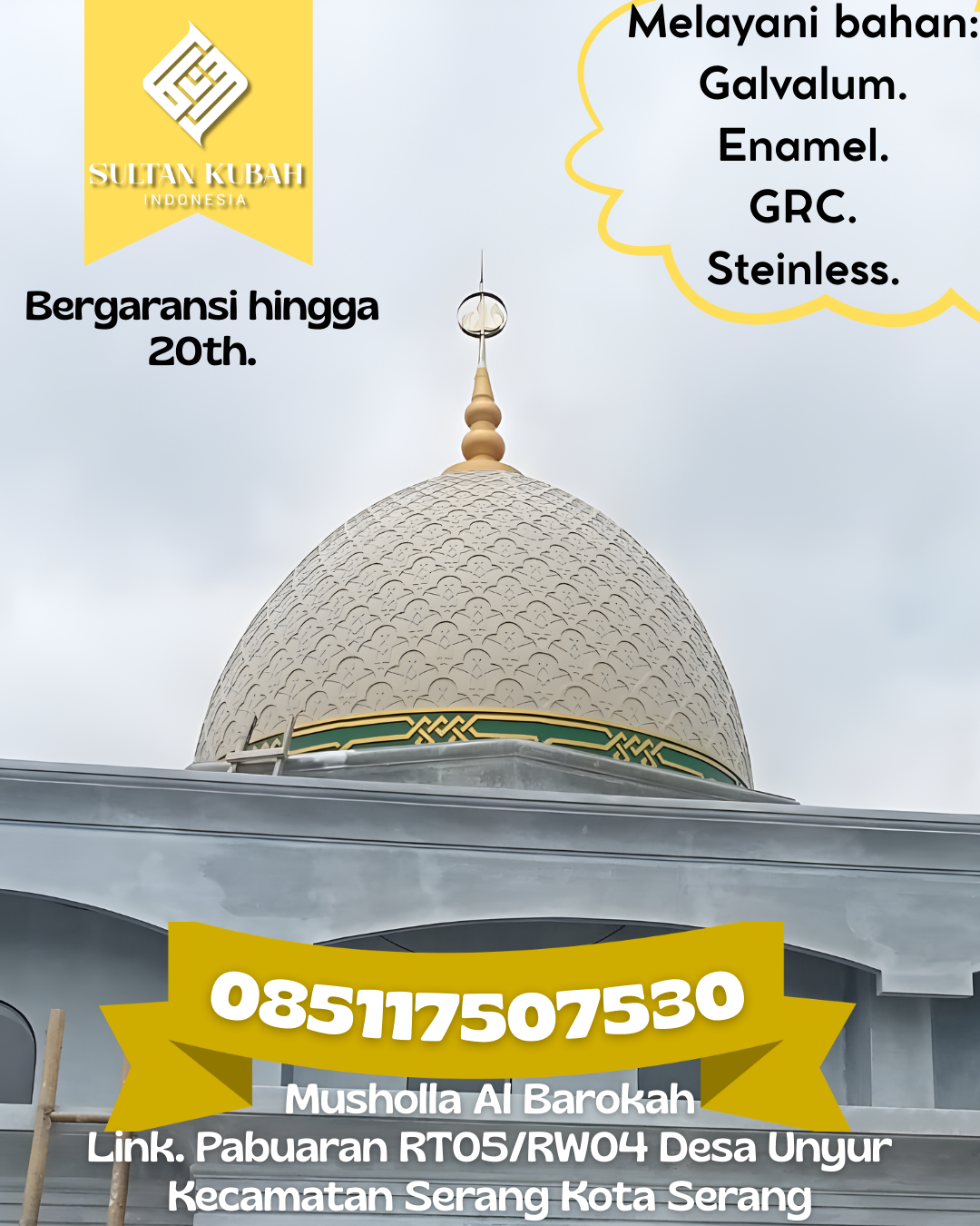 Kubah Masjid Kuat dan Tahan Lama dengan Kualitas Terjamin 085117507530 Lubuk Batang – Kabupaten Ogan Komering Ulu